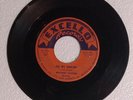 Rhythm Casters Oh My Darling/Love Love Baby 45 RPM Record Excello Records 1st...