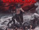ETERNAL EVIL ETERNAL EVIL - THE WARRIORS AWAKENING BRINGS THE UNHOLY SLAUGHTER (