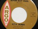 ETTA JAMES Seven Day Fool ARGO 45 R&B northern soul 1961 original 7” HEAR