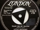 Little Anthony & The Imperials - Tears On My Pillow (7