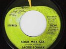 Jackie Lomax - Sour Milk Sea (7