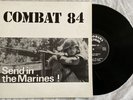 Combat 84 - Send In The Marines - Vinyl LP - 1988 EX