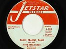 Garage 45 - Floyd Dakil Combo - Dance, Franny, Dance - Jetstar