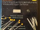STEVE REICH Drumming, Music for Mallet Instruments, Six Pianos  DG 2740 106 3lps