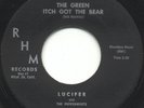 Lucifer And The Peppermints - The Green Itch Got The Bear / Money Back Guarantee