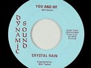 Psych Fuzz 45 - Crystal Rain - You And Me - Dynamic Sound - VG++
