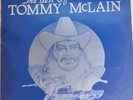 The Best of Tommy McLain - LP Jin USA 1977. All his best songs on one LP.