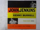 John Jenkins / Kenny Burrell  Blue Note BN 1573 Japan  VINYL LP