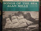 Alan Mills - Songs Of The Sea - Folkways Records - Vinyl LP