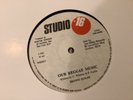 Brown Sugar , Our Reggae Music ,  12” Studio 16