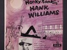HANK WILLIAMS: honky tonkin' MGM 7