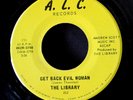 The LIBRARY - Get Back Evil Woman Nr MINT rare R&B garage soul funk '70 ALC 45