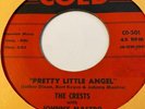 THE CRESTS with Johnny Mastro Pretty Little Angel/I Thank The Moon COED 501