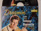 JOHNNY BURNETTE Dreamin' Orig '60 LIBERTY EP w/Bonus 45s and EP Rockabilly Rare