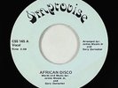 Funk Disco 45 - James Moore Jr. and Gary Durocher - African Disco - VG+ unknown?