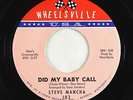 Northern Soul 45 - Steve Mancha - Did My Baby Call - Wheelsville U.S.A. - VG+