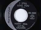 Northern Soul 45 - Harry Deal & The Galaxies - I Still Love You - Eclipse - VG++