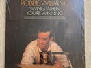 Robbie Williams - Swing When You're Winning Vinyl LP - First Press