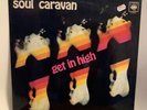 Xhol Soul Caravan Get in high 1st German press Krautrock