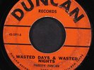 FREDDY FENDER: wasted days & wasted nights DUNCAN 7