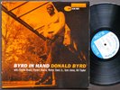 DONALD BYRD Byrd In Hand LP BLUE NOTE BLP 4019 EAR MONO 47 W.63rd Charlie Rouse