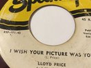 LLOYD PRICE I Wish Your Picture Was You/ Frog Legs SPECIALITY 471 R&B, NOLA Soul