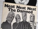 The Damned-Neat Neat Neat. UK 7 Inch Vinyl Single in Glossy Picture Sleeve