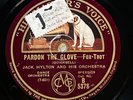 JACK HYLTON & HIS ORCH ‘PARDON THE GLOVE’ HOT 1927 HMV 78, HYLTON’S OWN COPY