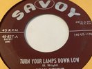 BILLY WRIGHT TURN YOUR LAMPS DOWN LOW/DRINKIN’ AND THINKING SAVOY 827 Blues, R&B