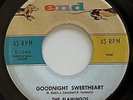 The Flamingos I Only Have Eyes For You / Goodnight Sweetheart 45 End (1959) vg++