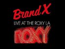 Brand X Live at the Roxy L.A. (Vinyl) 12