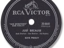1954 ELVIS PRESLEY Rockabilly  78 RPM Record. Just Because/ Blue Moon