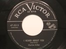 Charline Arthur - 45 - I Heard About You / I Was Wrong On Rca Victor