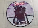 misfits - walk among s  --   LP    - PIC.DISC - punk