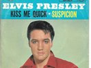 ELVIS PRESLEY Kiss Me Quick/Suspicion on RCA rock 45 with picture sleeve