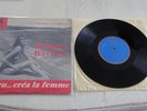 RARE VINYLE 25 CM BRIGITTE BARDOT ET DIEU..CREA LA FEMME STD 2012