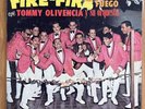 TOMMY OLIVENCIA Y SU ORQUESTA FIRE-FIRE FUEGO FUEGO INCA RECORDS I-1003 USA 1967