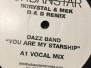 Dazz Band - You Are My Starship (D & B Remix) (12