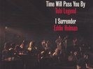 NEW-TOBI LEGEND/ EDDIE HOLMAN Time will pass you by/ I Surrender  Hurtbox007 14