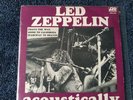 Led Zeppelin - Acoustically - Australian Vinyl 45’ Rare