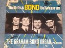 Graham Bond Organization LP There's A Bond Between Us 1965 Columbia 33SX1750 UK