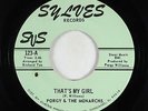 Northern Soul 45 - Porgy & The Monarchs - That's My Girl - Sylves - VG+