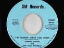 Sweet Soul 45 - Johnny Daniel & Soul Malibu's - Gonna Make You Mine - SM VG++