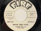 Fire 1009 Tarheel Slim & Little Ann - Much Too Late 7