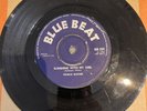 Prince Buster Sunshine With My Girl / Girl Answer Your Name - Blue Beat