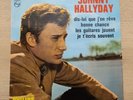 Johnny Hallyday  Dis-lui Que J'en Rêve Disque Vinyle 45 Tours RARE