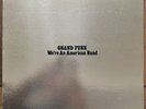 GRAND FUNK RAILROAD We're An American Band SMAS11207 LP Gold Vinyl VG+ Unipak