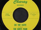 DIRTE FOUR: on the move / i want to give you all my love CHARAY 7