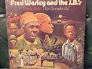 Fred Wesley & The J.B.'s - Exorcist: Damn Right I Am Somebody LP - People VG+