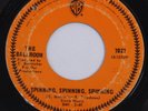 Ballroom 45 rpm Spinning Spinning Spinning & Baby Please Don't Go 1967 Rock